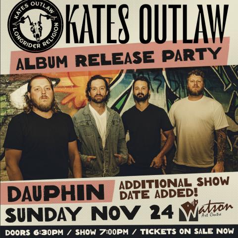 Kates Outlaw Album Release Party - Additional Show